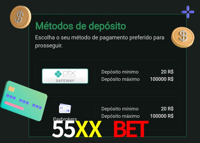 O cassino 55XX Bet oferece uma grande variedade de métodos de pagamento